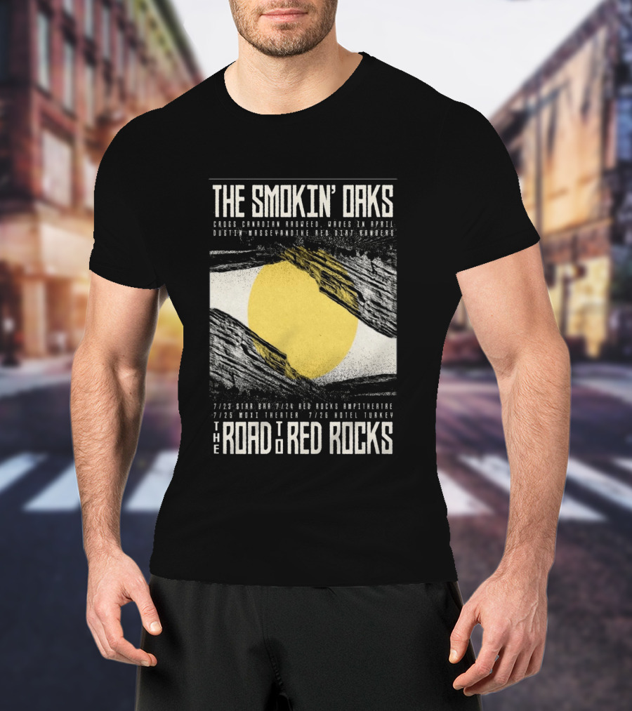 The Smokin' Oaks Road To Red Rocks 2026 Hotel Turkey Featuring Cross Canadian Ragweed Waves In April Dustin Massey And The Red Dirt Rangers T-Shirt