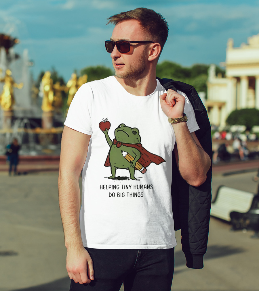 Helping Tiny Humans Do Big Things Cartoon Frog With Apple And Pencils T-Shirt