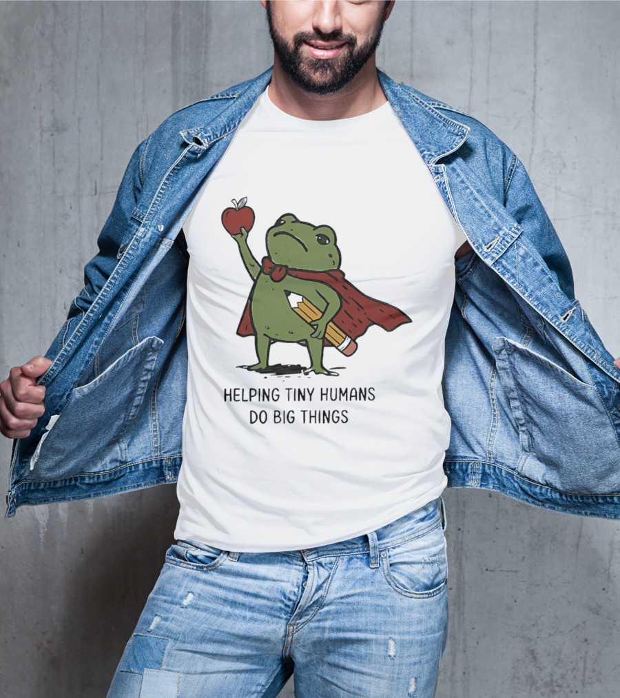 Helping Tiny Humans Do Big Things Cartoon Frog With Apple And Pencils T-Shirt