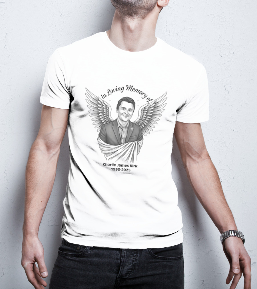 In Loving Memory Of Charlie James Kirk 1983 2025 Angel Wings T-Shirt