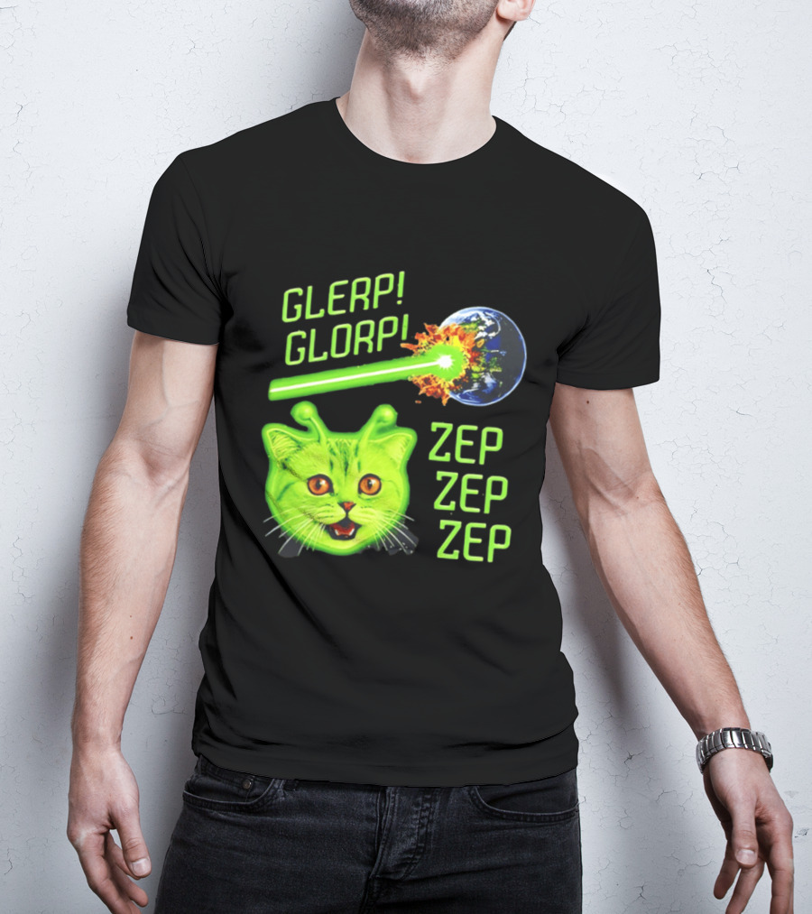 Glerp Glorp Cat Alien Zep Zep Zep Earth Laser Explosion T-Shirt