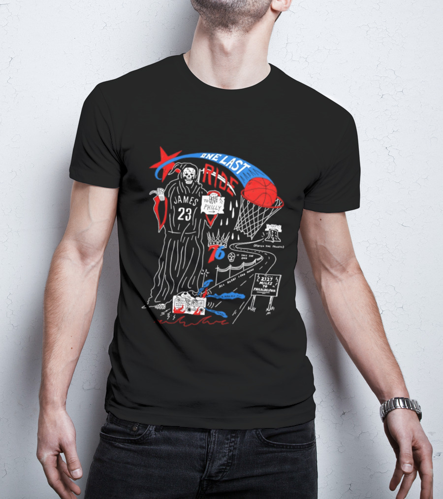 LeBron James One Last Ride 23 Philadelphia 76ers Miles To Philly 2023 Liberty Bell T-Shirt