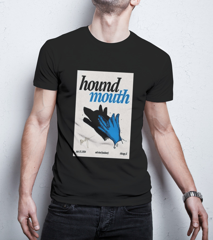 Hound Mouth July 25 2026 Salt Shed Chicago IL Outdoors T-Shirt