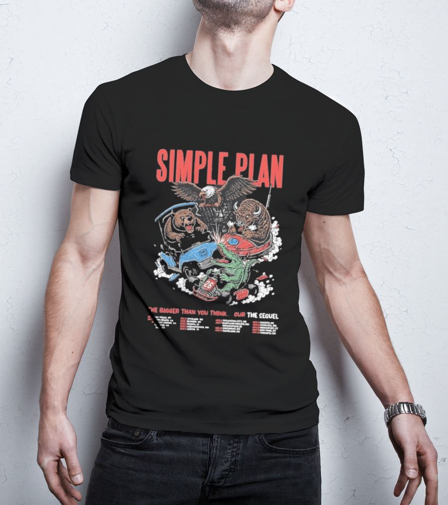 Simple Plan The Bigger Than You Think Tour 2026 Dates The Sequel Animals And Car Racing T-Shirt