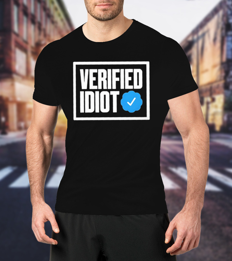 Verified Idiot Checkmark Box T-Shirt