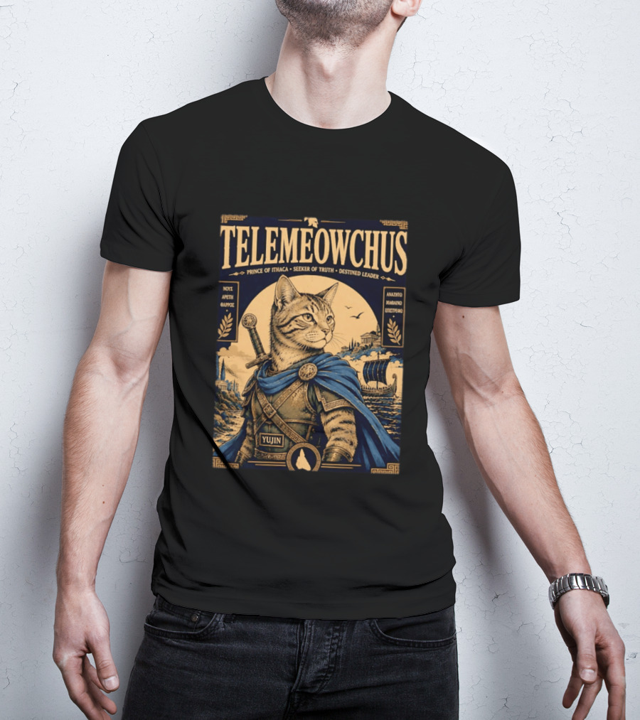 TELEMEOWCHUS Prince Of Ithaca Seeker Of Truth Destined Leader Yujin Greek Mythology Cat Warrior T-Shirt