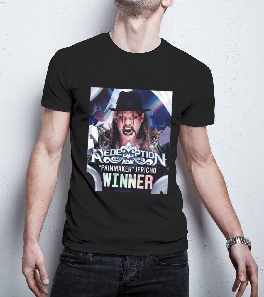 Redemption AEW "Painmaker" Jericho Winner 2026 T-Shirt