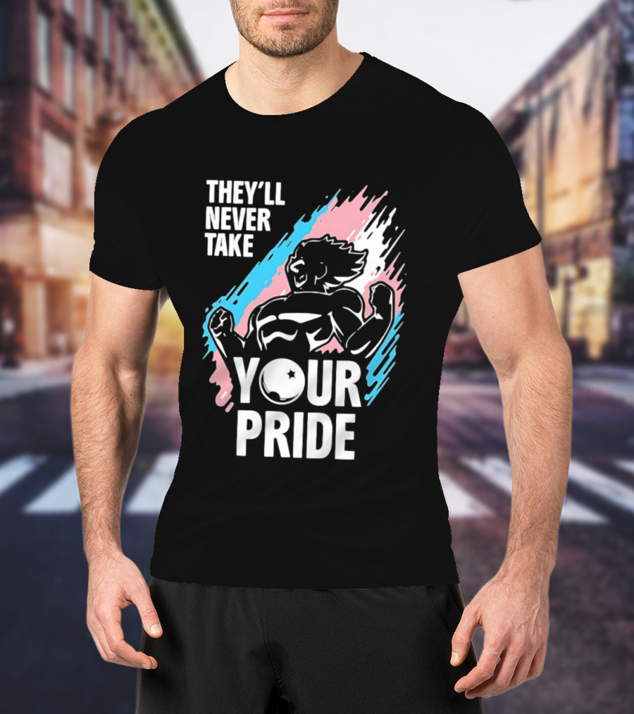 They'll Never Take Your Pride LGBTQ Superhero T-Shirt