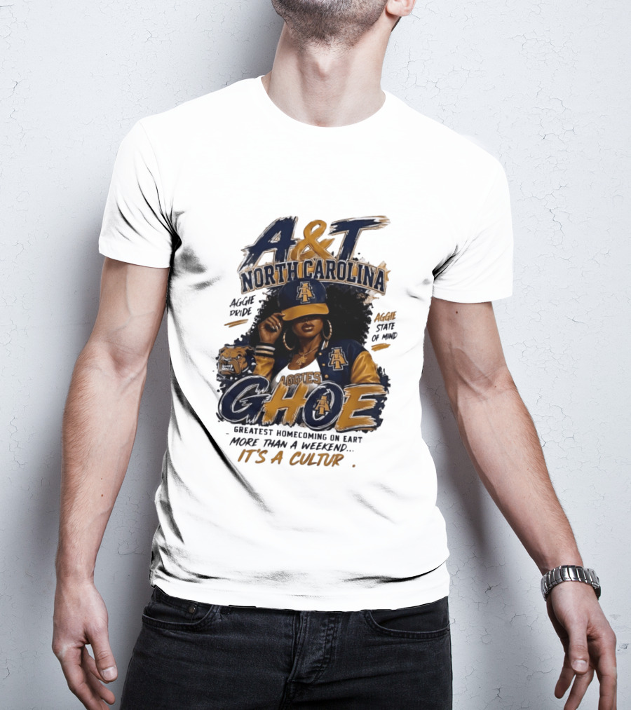North Carolina A&T Aggie Pride GHOE Greatest Homecoming On Earth Culture T-Shirt