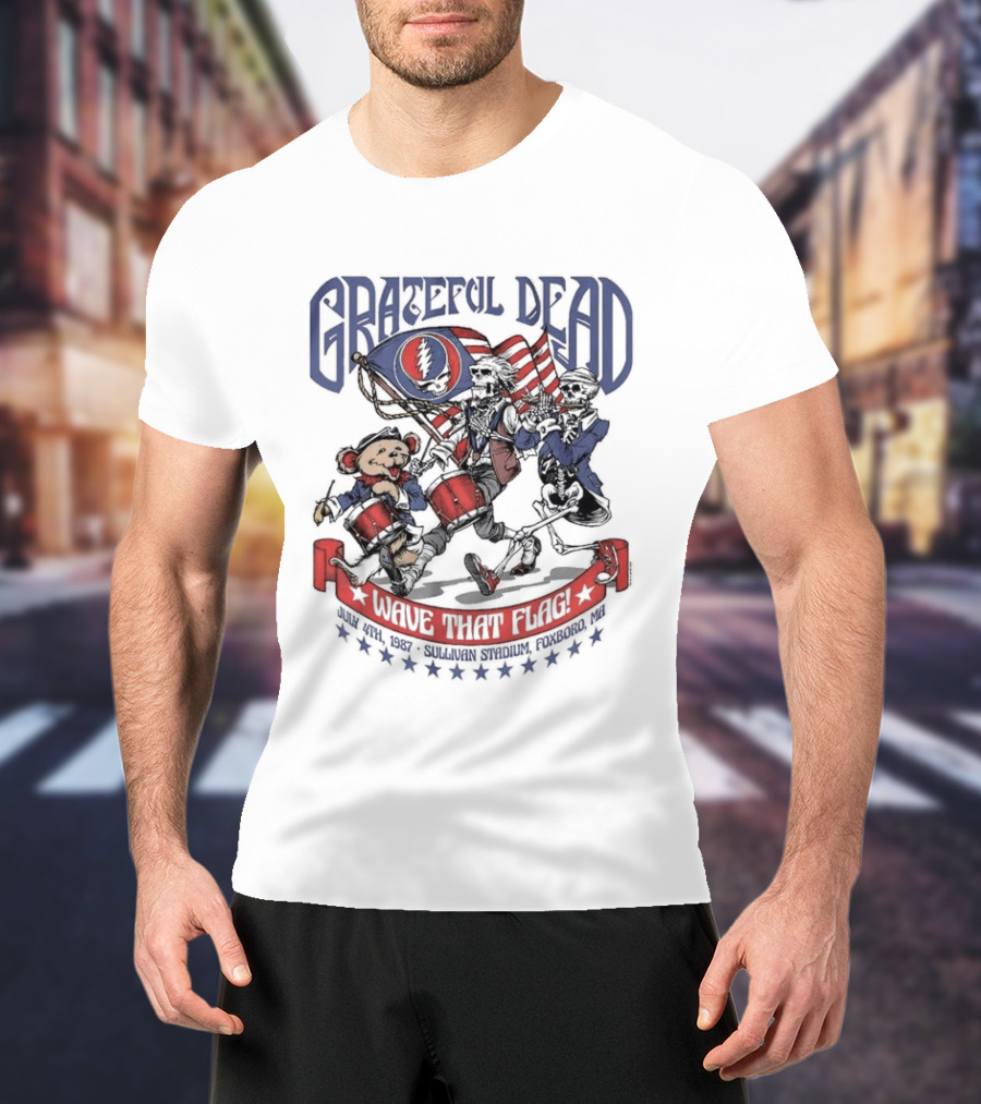 Grateful Dead Wave That Flag 4th Of July Sullivan Stadium Foxboro MA Bear Skeleton Jam Band Summer Concert T-Shirt