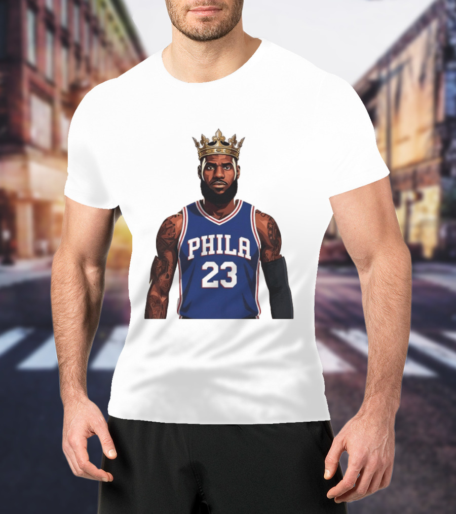 LeBron James #23 Philadelphia 76ers King Phila Basketball T-Shirt