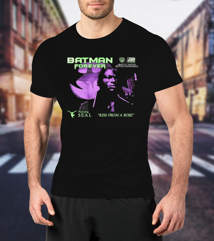 Batman Forever Original Motion Picture Soundtrack Kiss From A Rose Featuring Seal T-Shirt