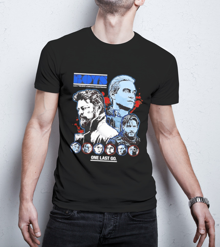 The Boys Billy Butcher Homelander Soldier Boy One Last Go T-Shirt