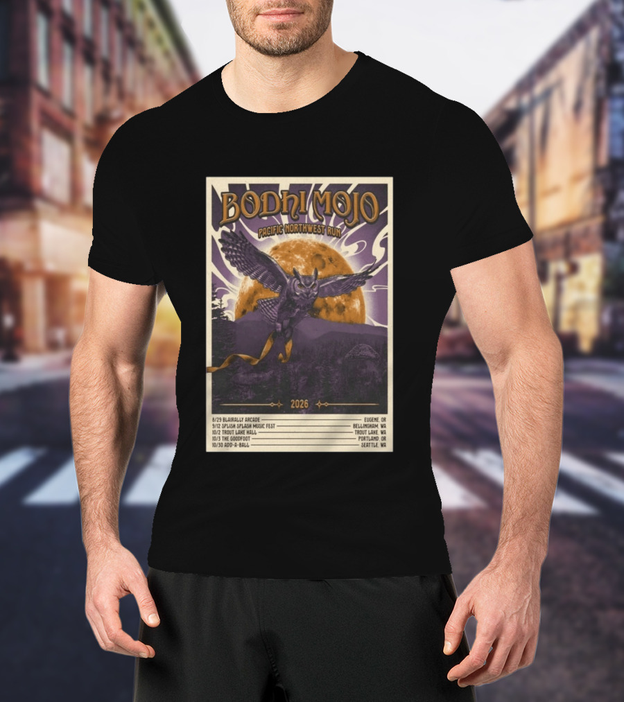 Bodhi Mojo Pacific Northwest Run 2026 Tour Owl Illustration Dates And Locations T-Shirt