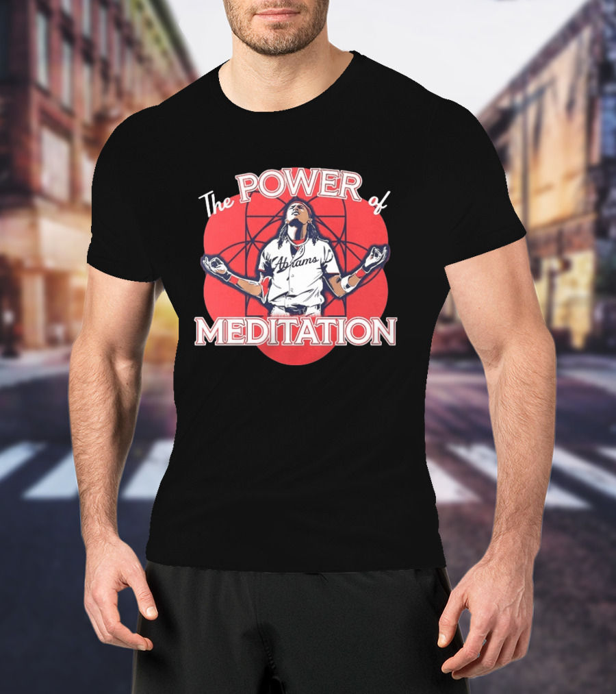 The Power Of Meditation CJ Abrams Washington Nationals T-Shirt