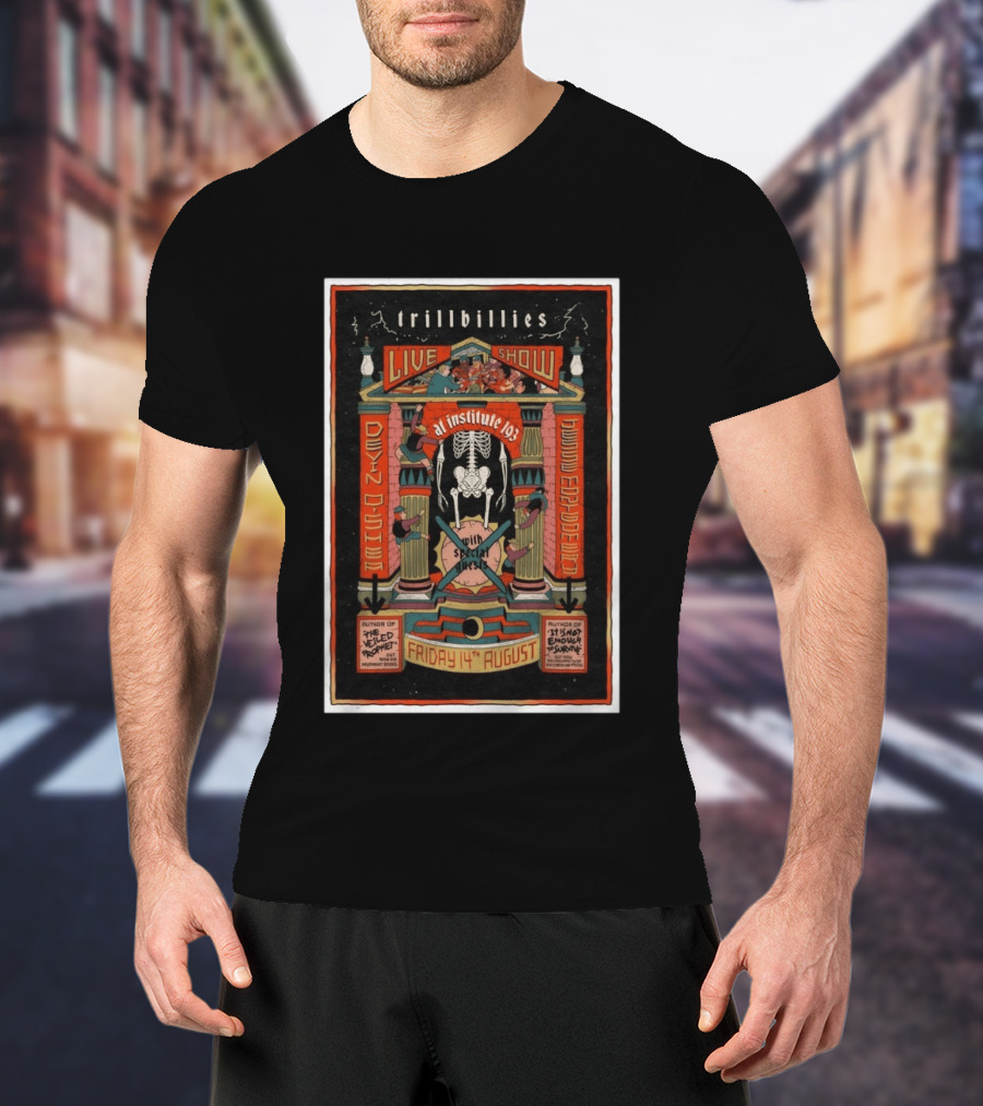 Trillbillies Live Show At Institute 193 Devin O'Shea Haywood Espace Nitti August 14 With Special Guests Lexington KY T-Shirt