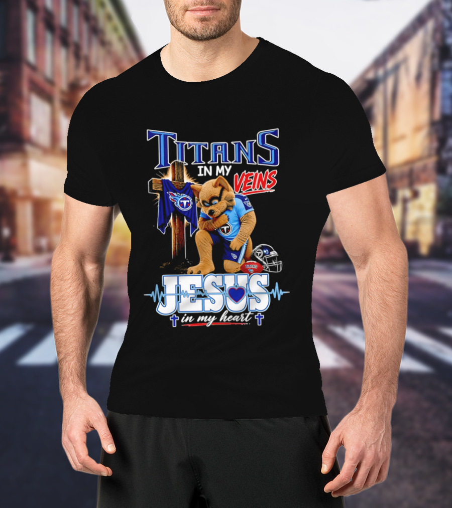 Tennessee Titans In My Veins Jesus In My Heart Rex T-Shirt