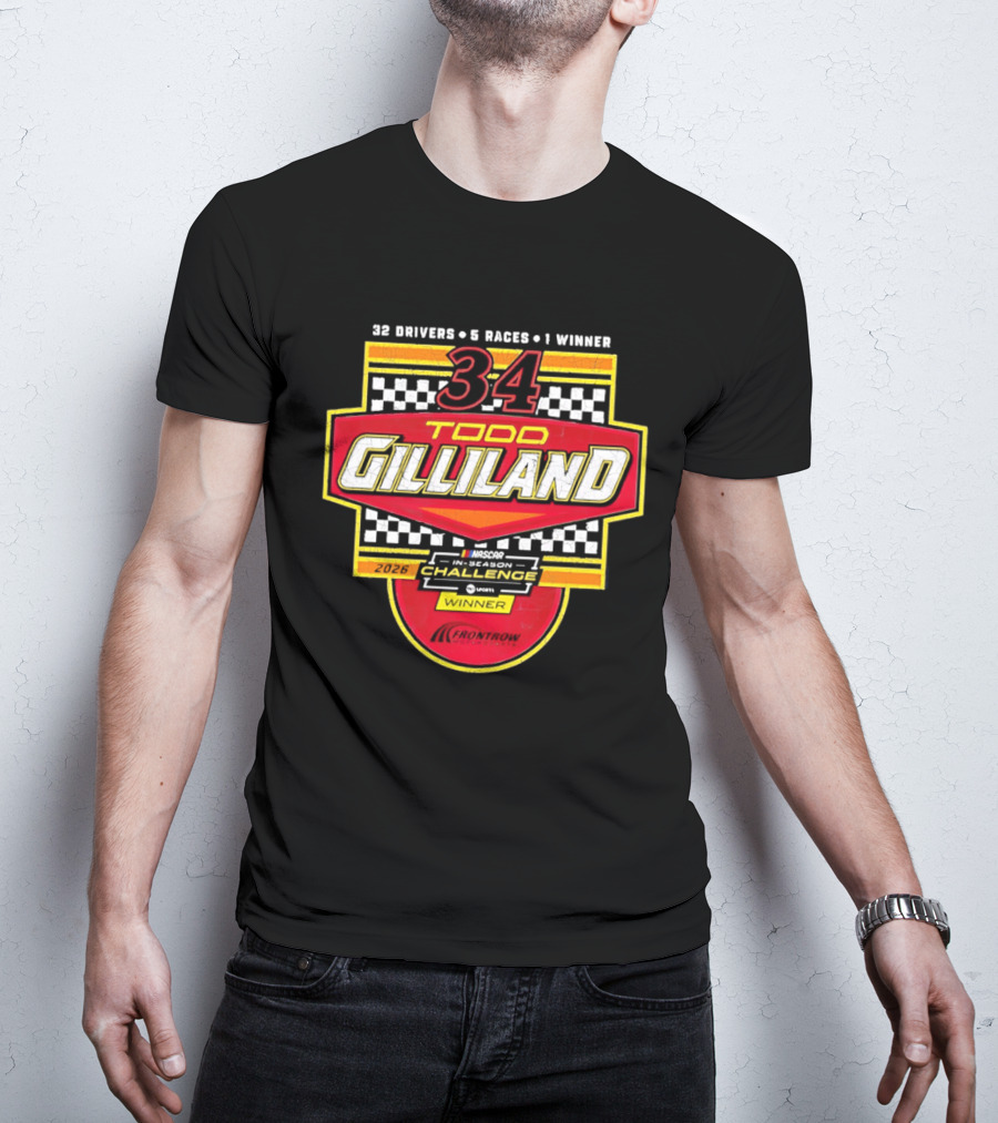 Todd Gilliland 34 Drivers Races Winner 2026 Challenge T-Shirt