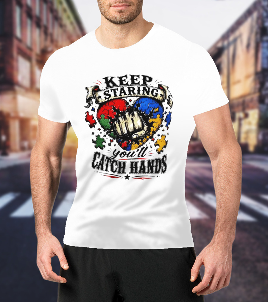 Keep Staring Puzzle Heart Fist Catch Hands T-Shirt