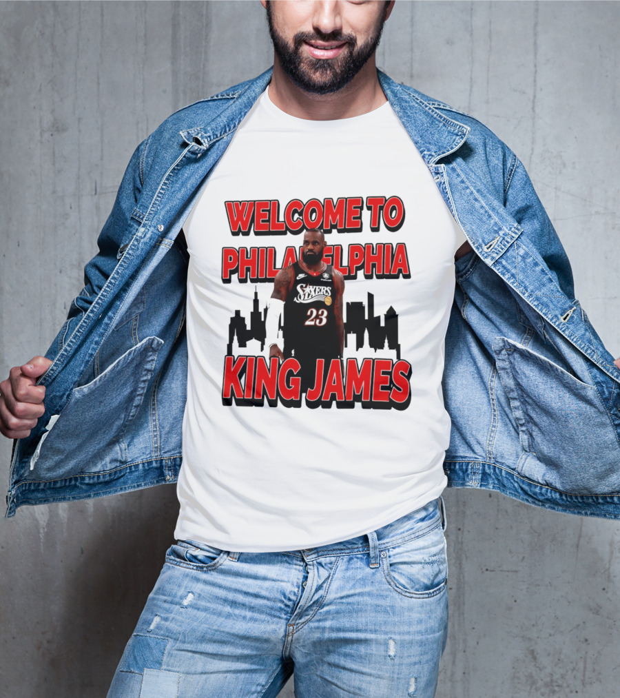 Philadelphia 76ers Welcome King James To Philadelphia Skyline T-Shirt