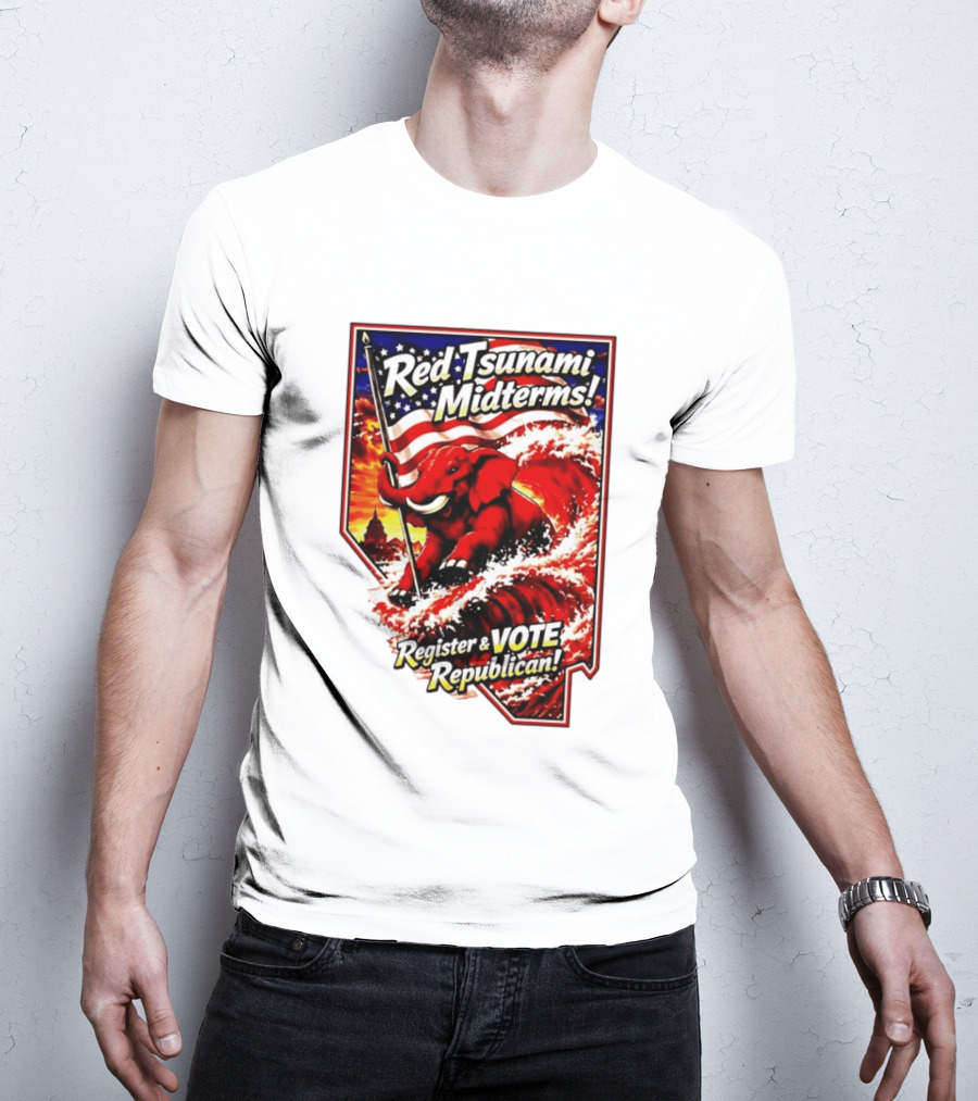 Red Tsunami Midterms Register And Vote Republican Political Elephant With American Flag T-Shirt