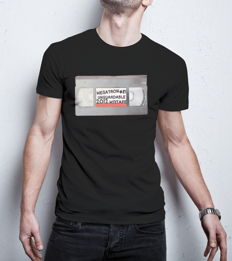 Megatron 81 Unguardable 2012 Mixtape VHS T-Shirt