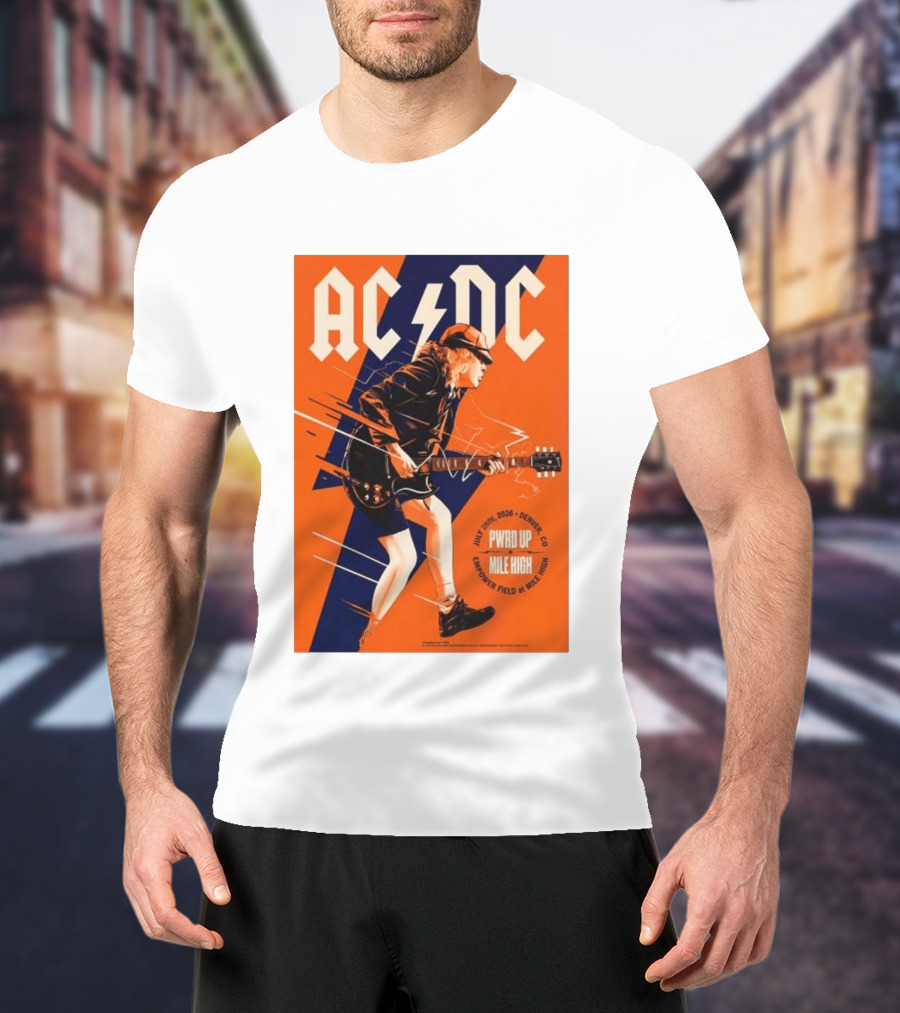 ACDC PWR UP Mile High Denver July 28 2026 Empower Field Event T-Shirt