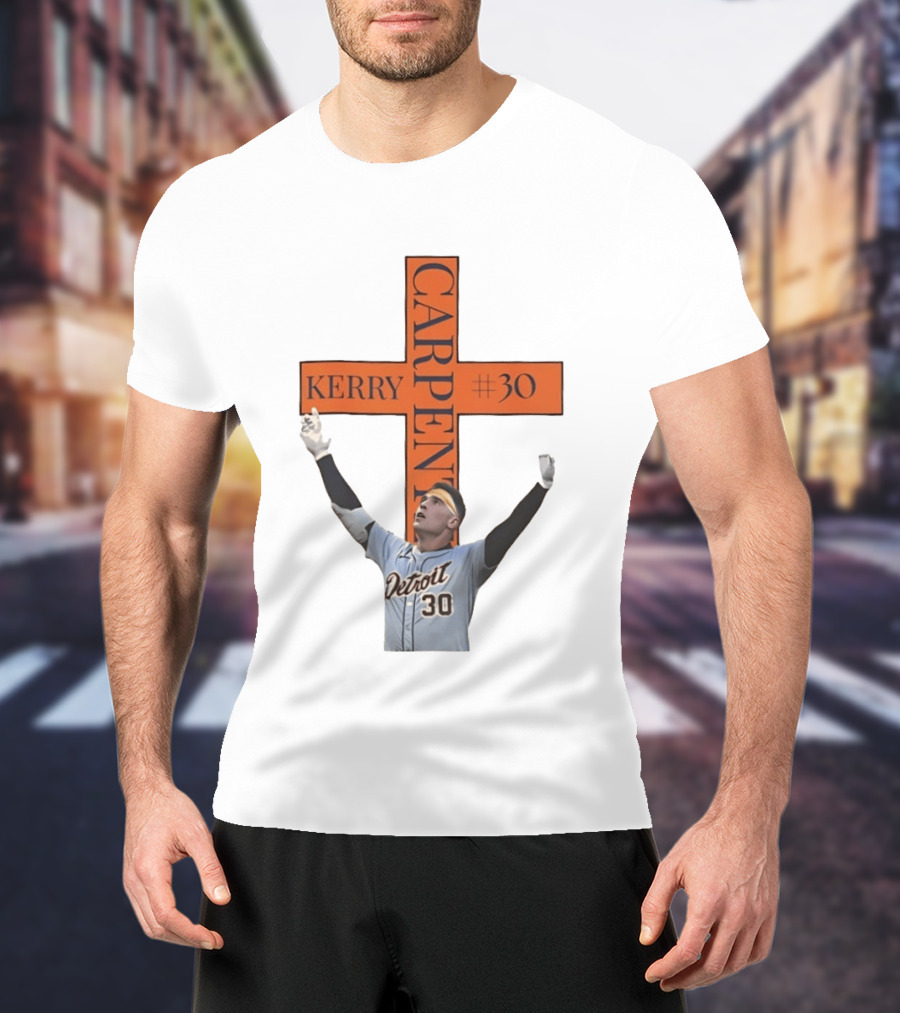 Kerry Carpenter Detroit Tigers #30 Praise The Lord Cross T-Shirt