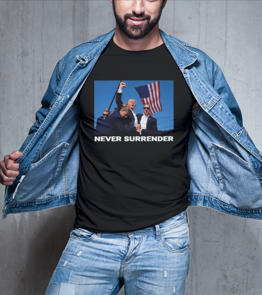 Never Surrender American Flag Political T-Shirt