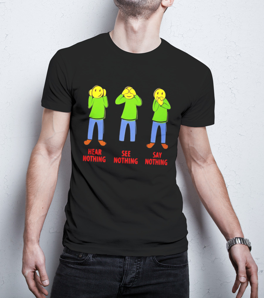 Hear Nothing See Nothing Say Nothing Emoji Characters T-Shirt