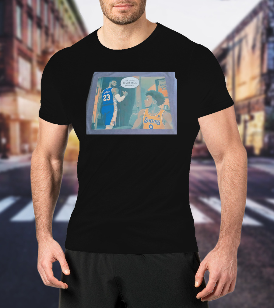 I'm Going To Get Milk Bronny LeBron James Lakers 23 Bronny 9 Basketball T-Shirt
