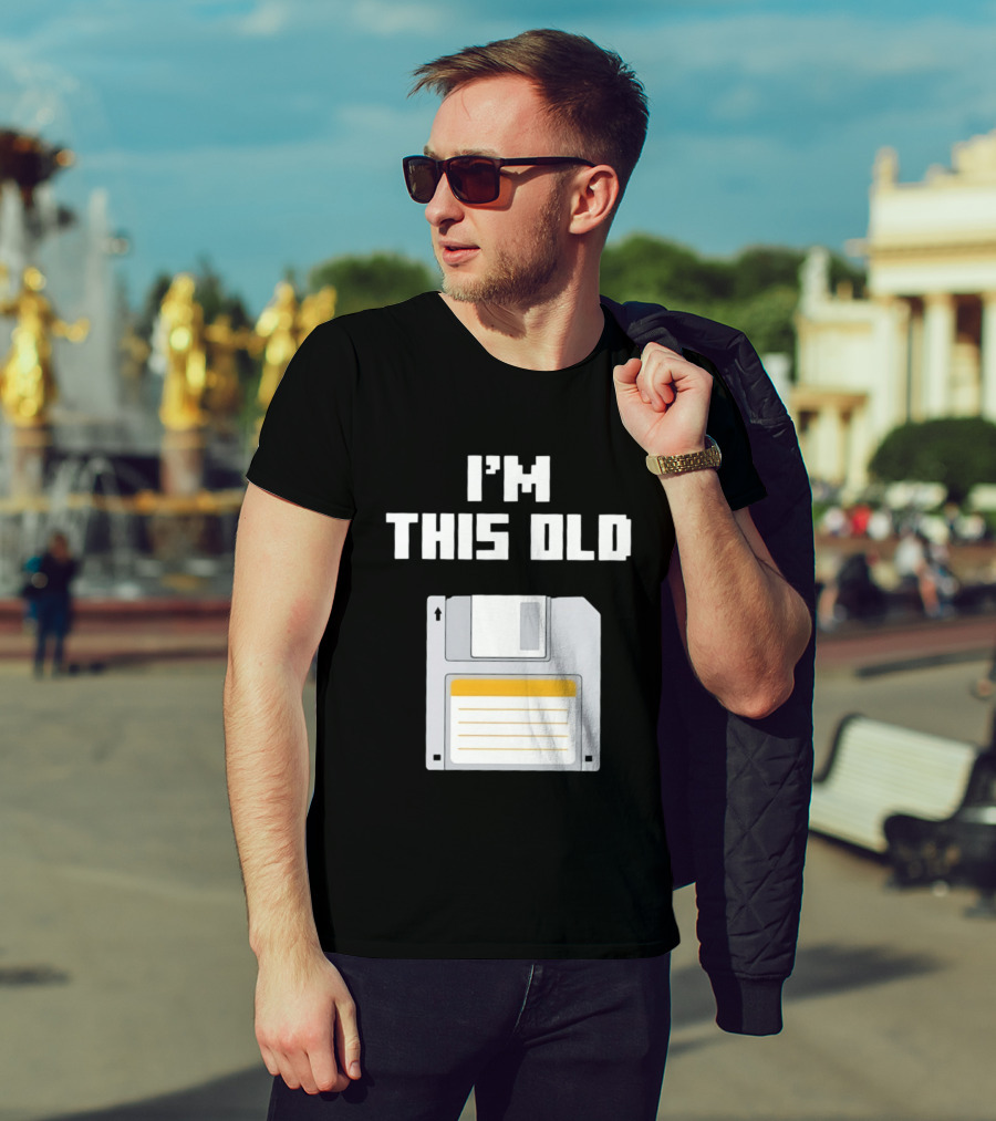 I'm This Old Floppy Disk T-Shirt