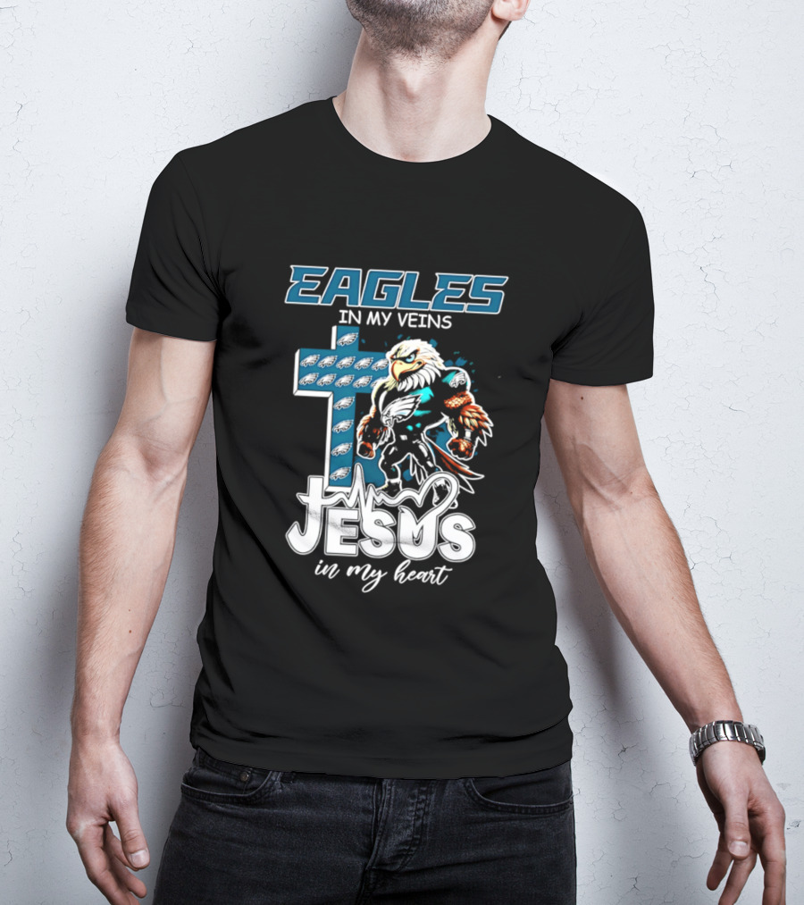 Eagles In My Veins Jesus In My Heart Philadelphia Eagles Cross And Eagle T-Shirt