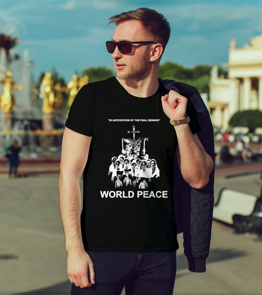 In Anticipation Of The Final Reward World Peace Unity Symbol Clergy Group T-Shirt