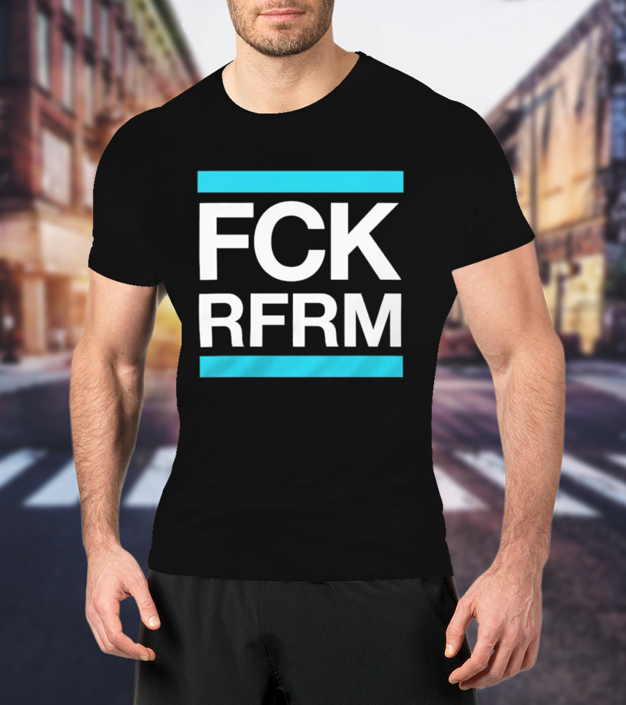 Fck Rfrm Protest White On Black T-Shirt