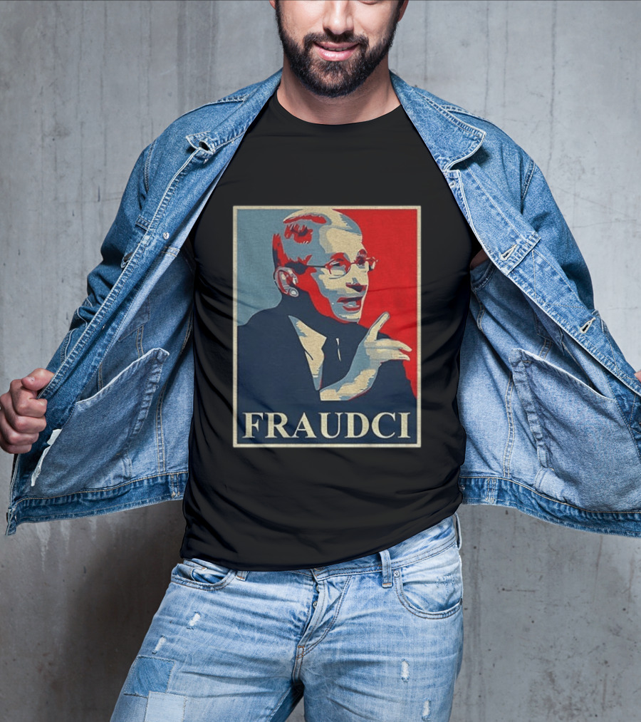 FRAUDCI Fauci T-Shirt