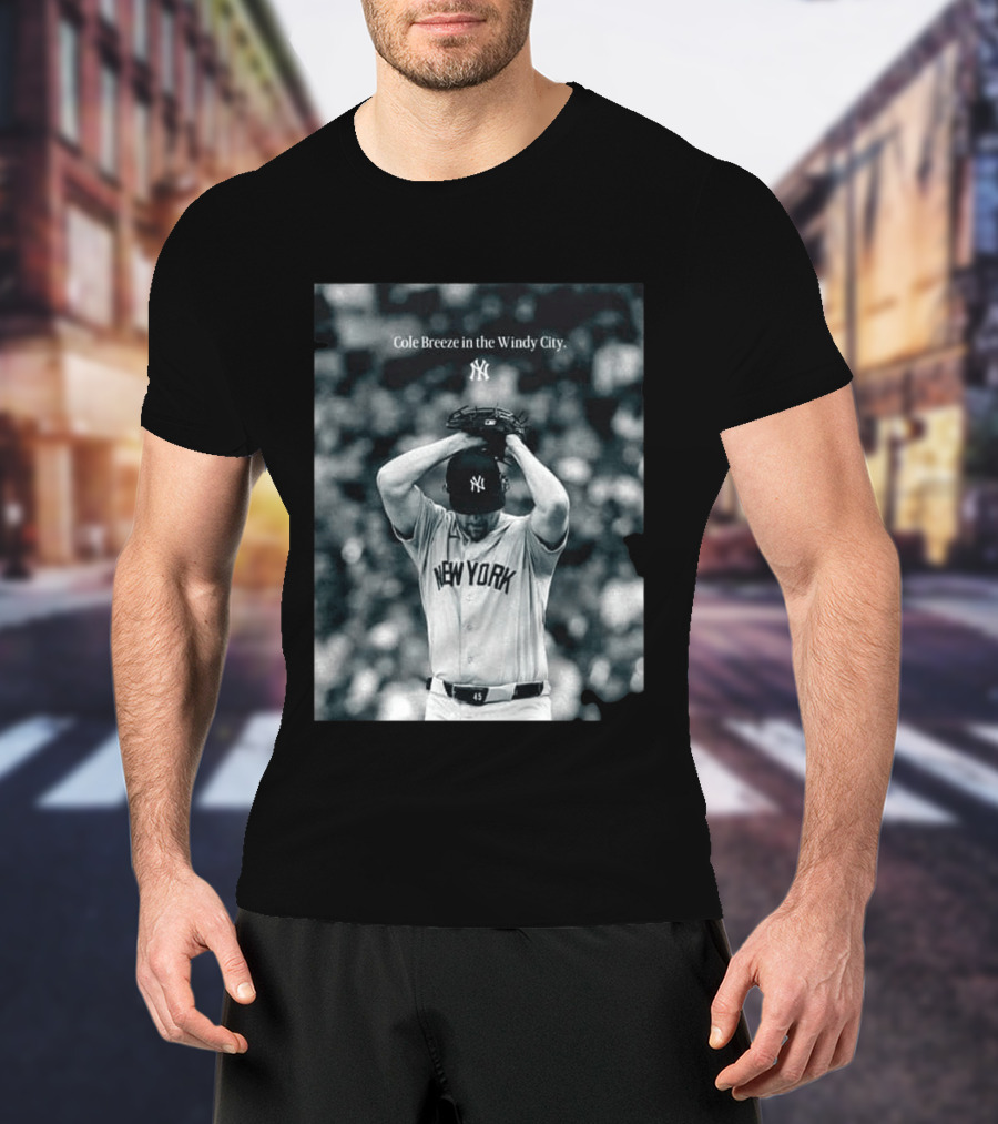 New York Yankees Cole Breeze Pitching Moment In The Windy City T-Shirt