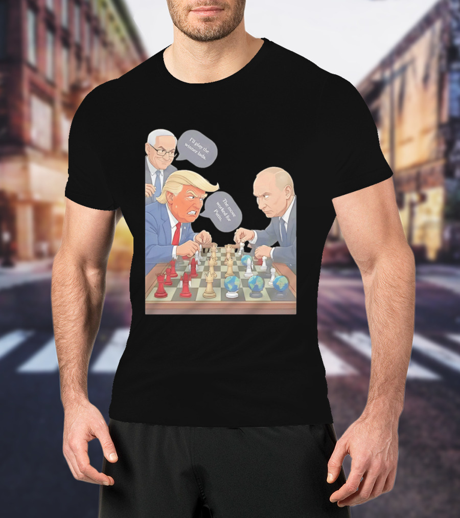 Political Chess Game Trump Putin World Leaders Cartoon T-Shirt