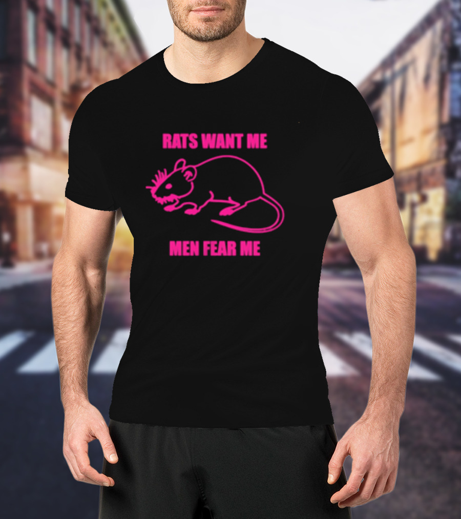 Rats Want Me Men Fear Me Pink Outline Rat Joke T-Shirt