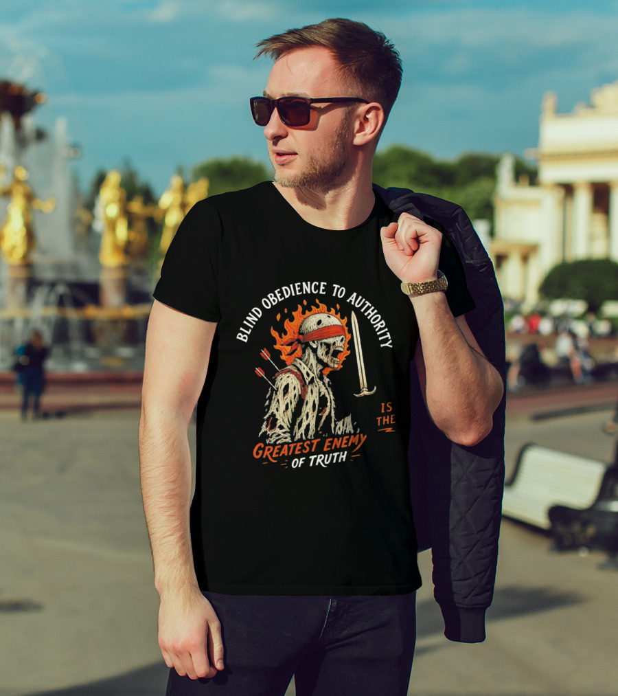 Blind Obedience To Authority Skeleton Warrior Greatest Enemy Of Truth Fiery Bandana Sword Arrows T-Shirt