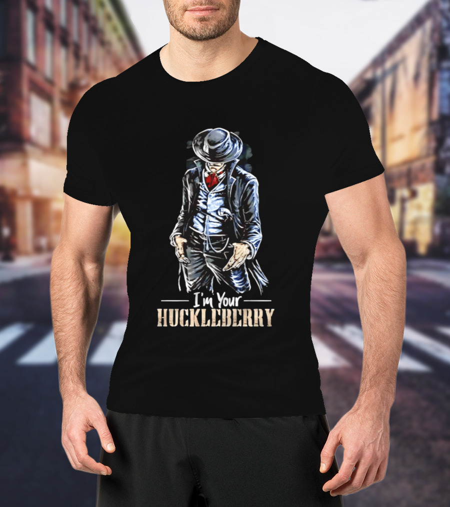 Val Kilmer I'm Your Huckleberry Western Cowboy T-Shirt