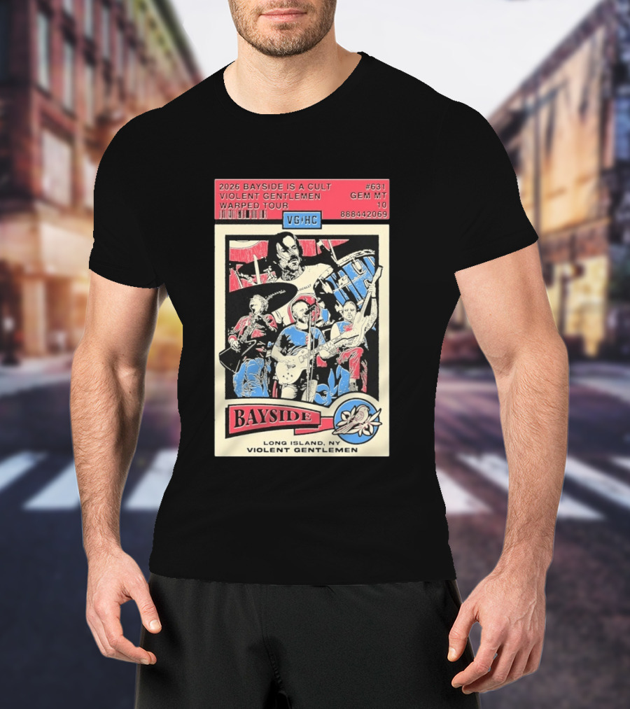 2026 Bayside Is A Cult Violent Gentlemen Warped Tour Long Island NY T-Shirt