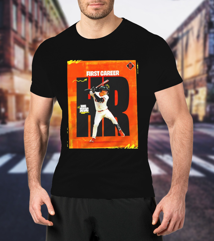 Daniel Susac First Career HR San Francisco Giants T-Shirt