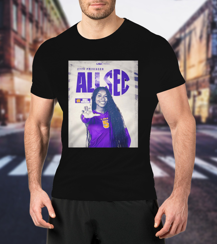 2026 Preseason All SEC Jurnee Robinson LSU Volleyball No 5 T-Shirt
