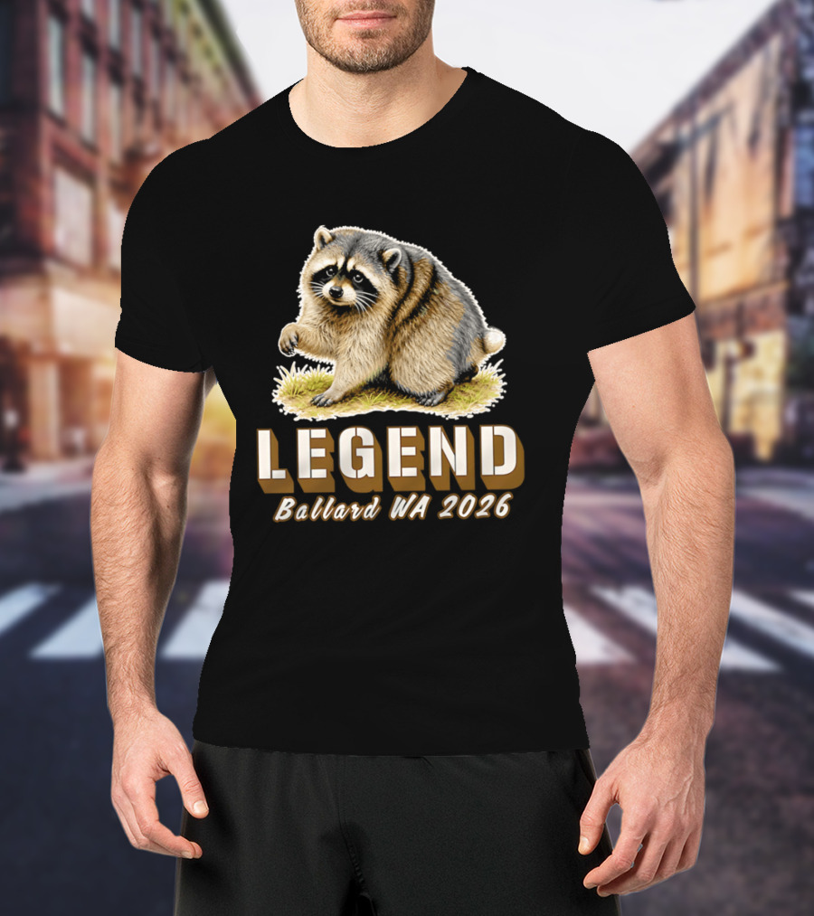 Legend Raccoon Ballard WA 2026 T-Shirt