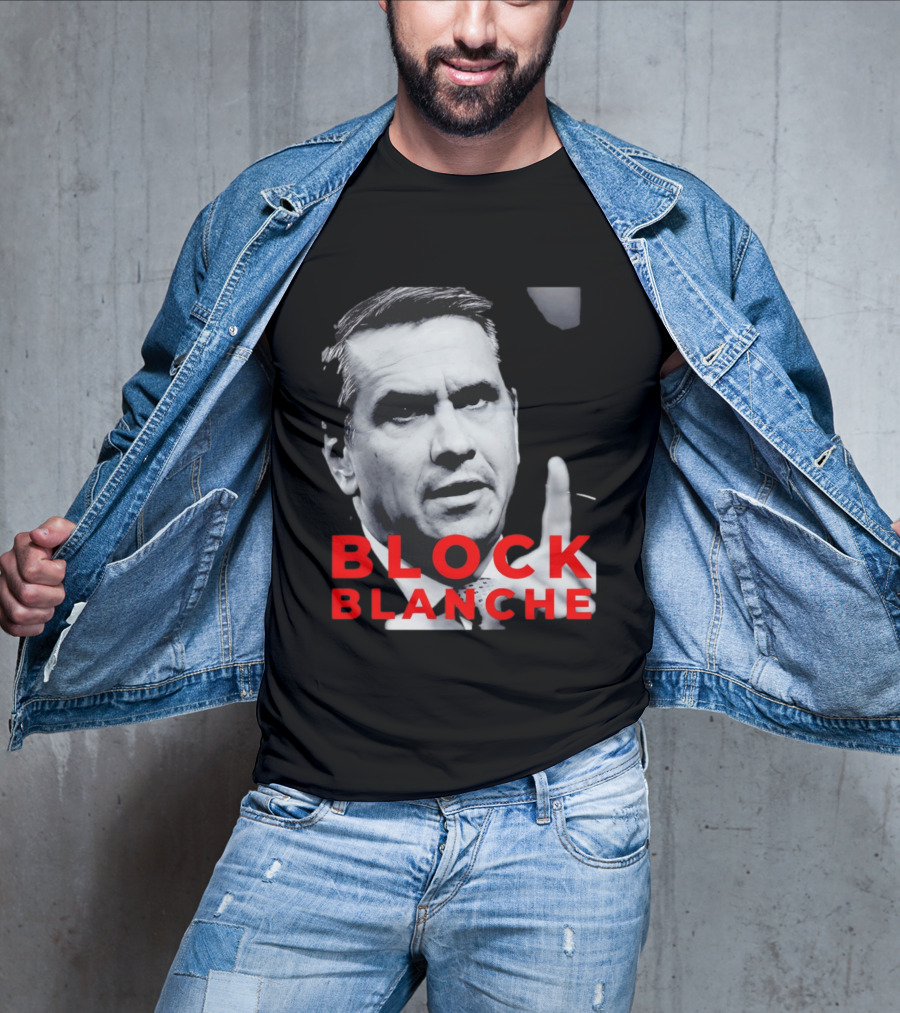 BLOCK BLANCHE Bloc Québécois Yves François Blanchet T-Shirt