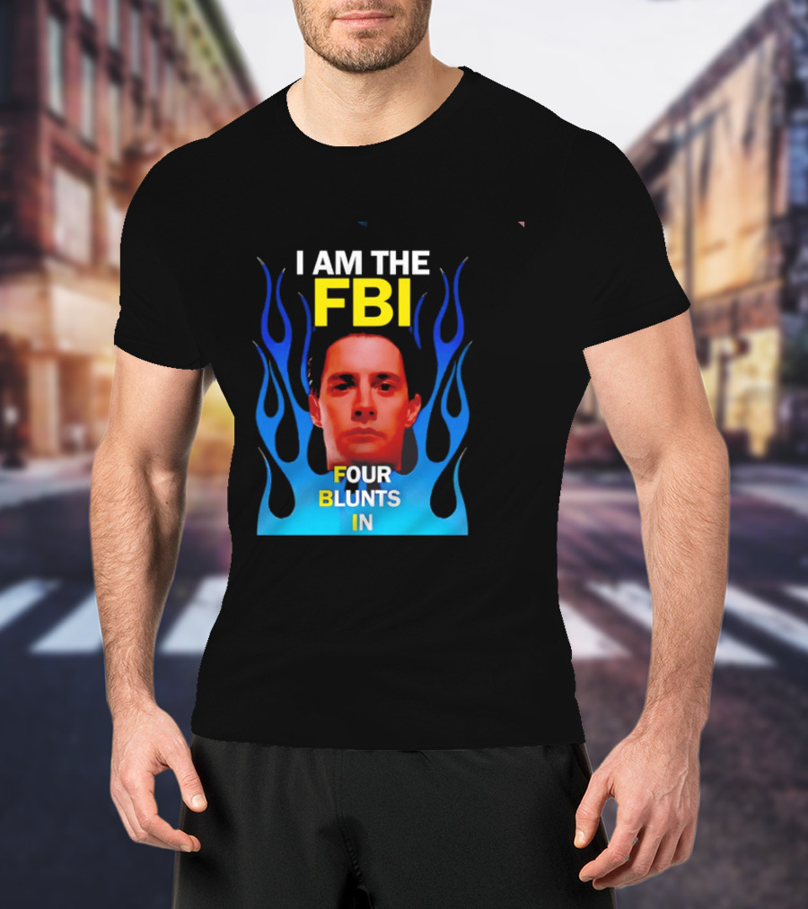 I Am The FBI Four Blunts In Special Agent Dale Cooper Blue Flame T-Shirt
