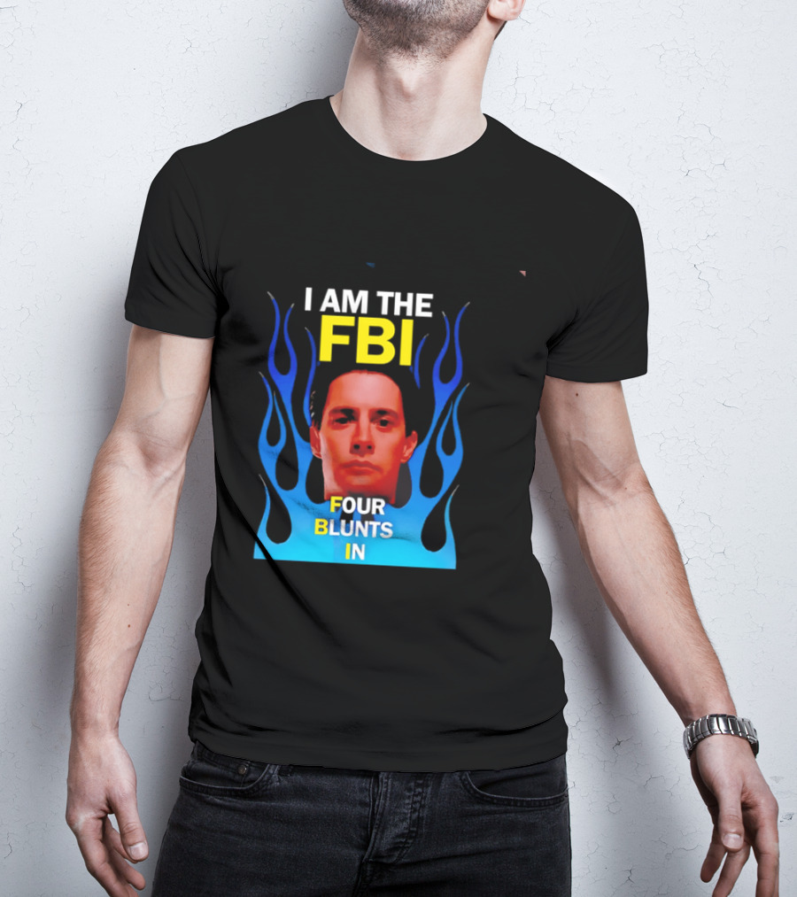 I Am The FBI Four Blunts In Special Agent Dale Cooper Blue Flame T-Shirt