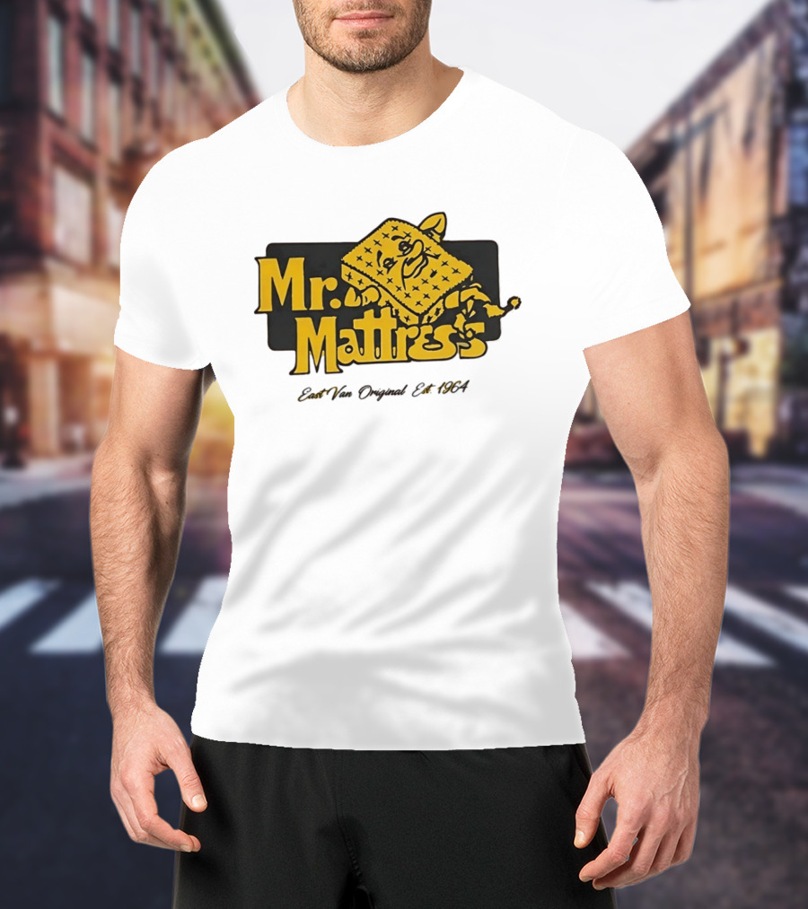 Mr Mattress East Van Original Est 1971 Flippable GOLD T-Shirt