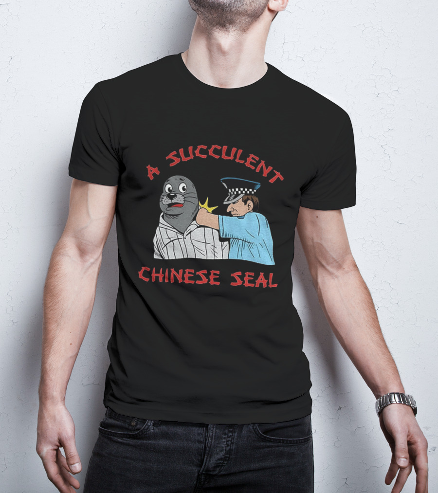 A Succulent Chinese Seal Cartoon Police Officer Humor T-Shirt